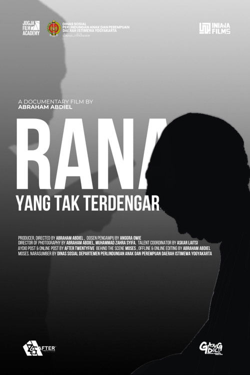 Rana : Yang Tak Terdengar