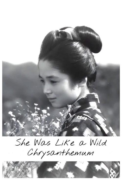 She Was Like a Wild Chrysanthemum (1955)