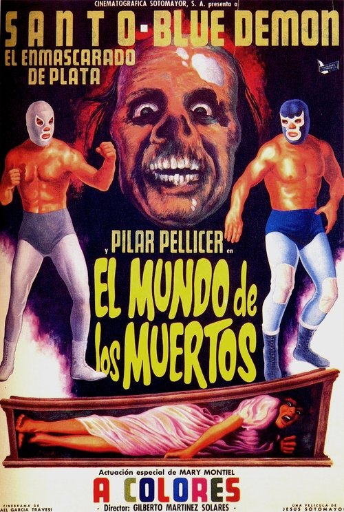 Santo y Blue Demon en El Mundo de Los Muertos 1969