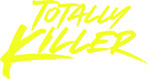 Totally Killer
