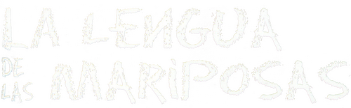 La lengua de las mariposas