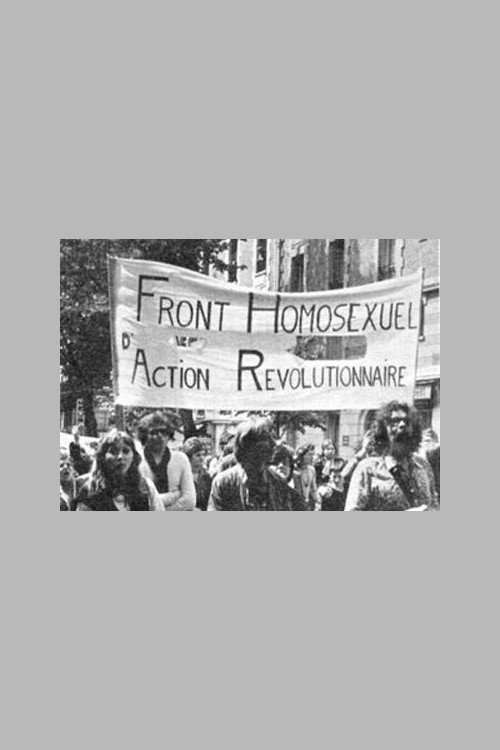 Le F.H.A.R. (Front Homosexuel D’action Révolutionnaire) 1971