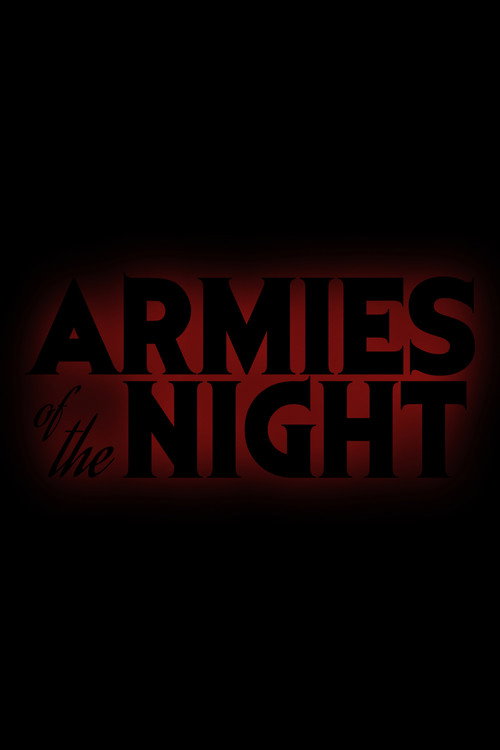 Armies Of The Night