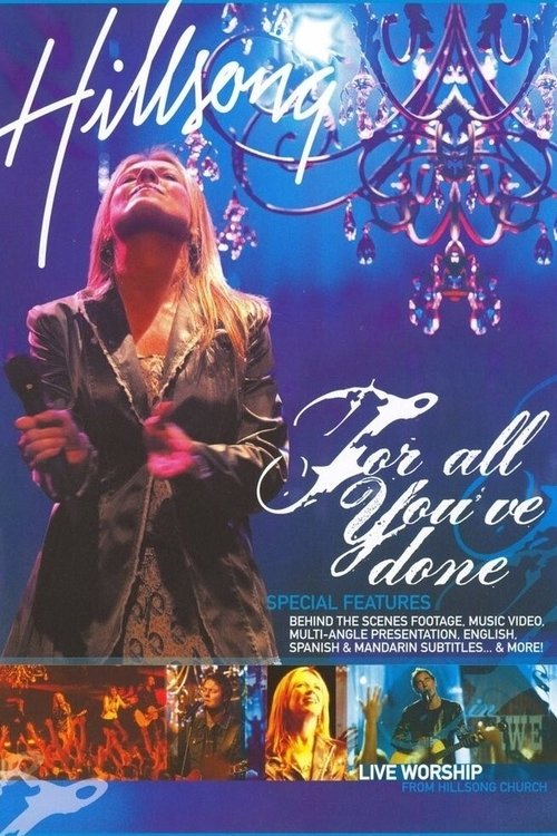 Hillsong - For All You Have Done (2004) poster