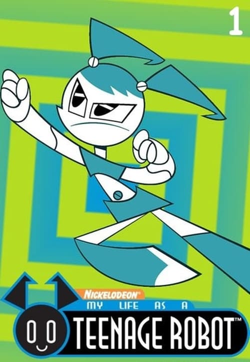 Where to stream My Life as a Teenage Robot Season 1