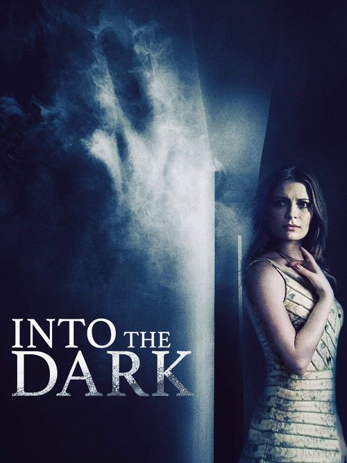 Into the Dark poster