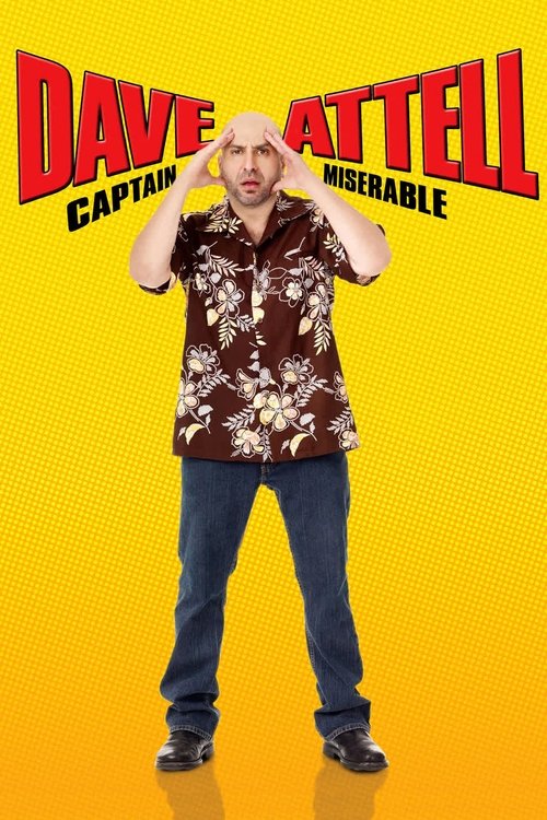 Poster of : Dave Attell: Captain Miserable