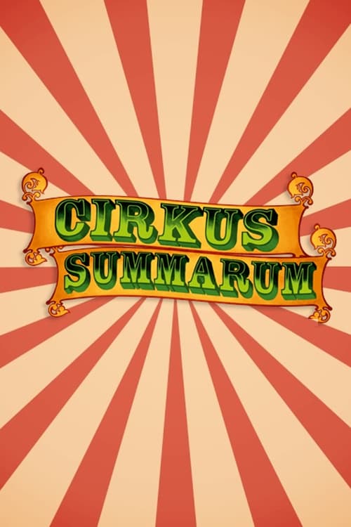 Poster Image for Cirkus Summarum
