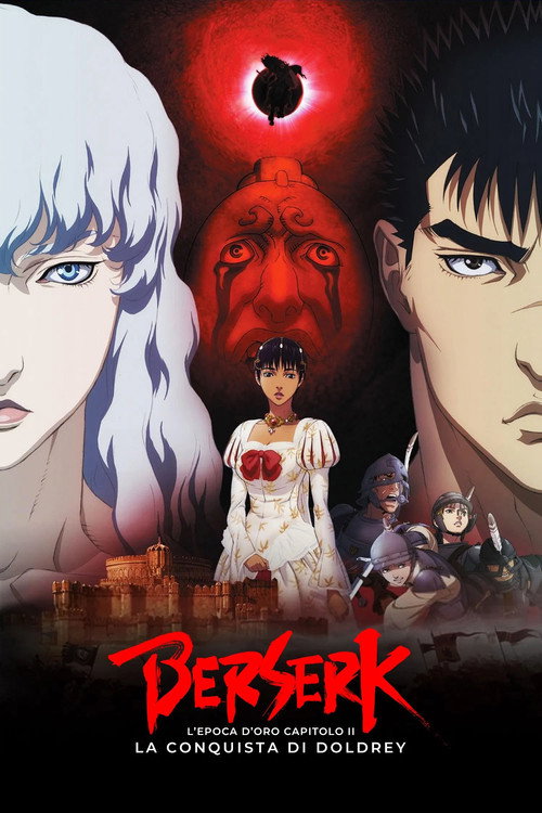 Berserk: L'epoca d'oro - Capitolo II: La conquista di Doldrey