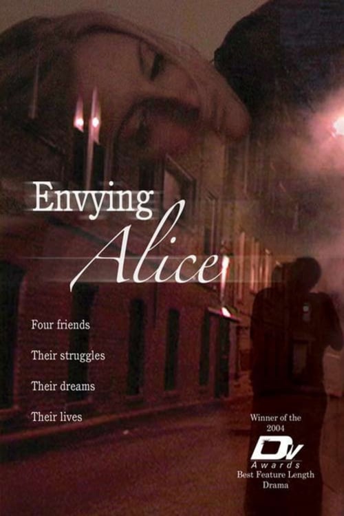 Envying Alice 2004