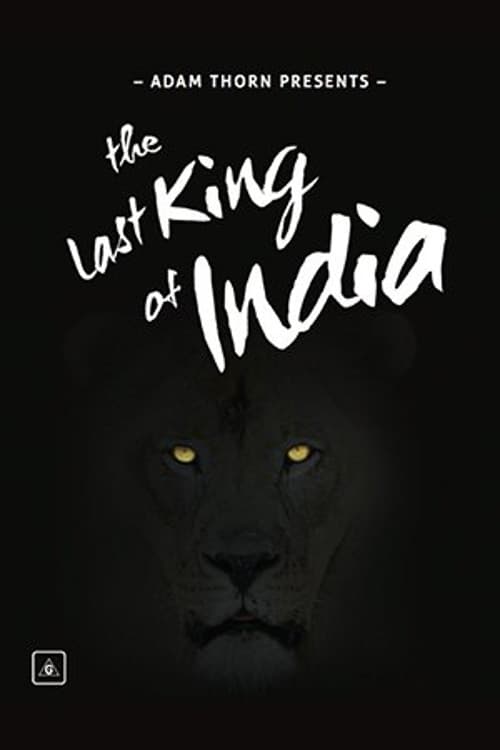 Poster Adam Thorn Presents: The Last King of India