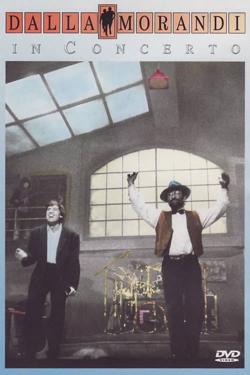 Dalla - Morandi – In Concerto