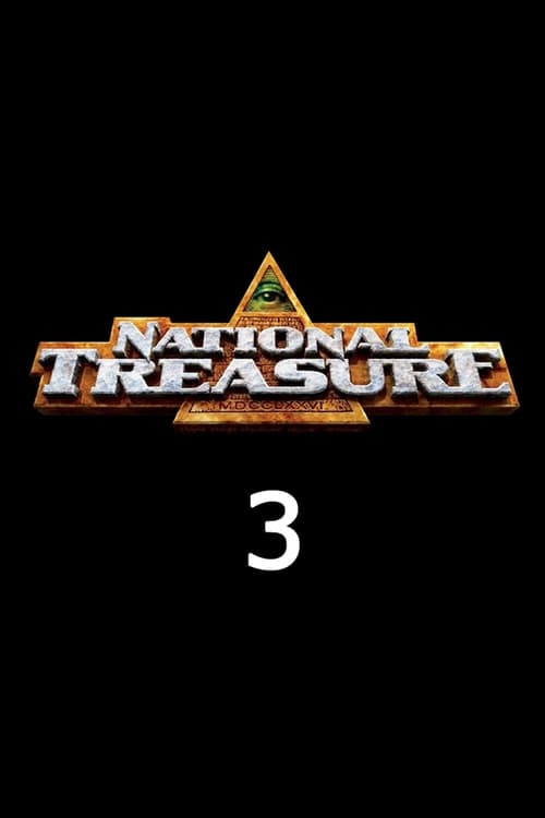 National Treasure 3 2022