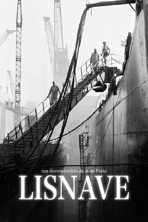 Official poster of Lisnave (2023) - Documentary