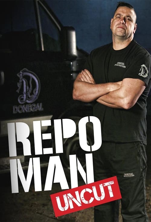 Repo Man Uncut poster