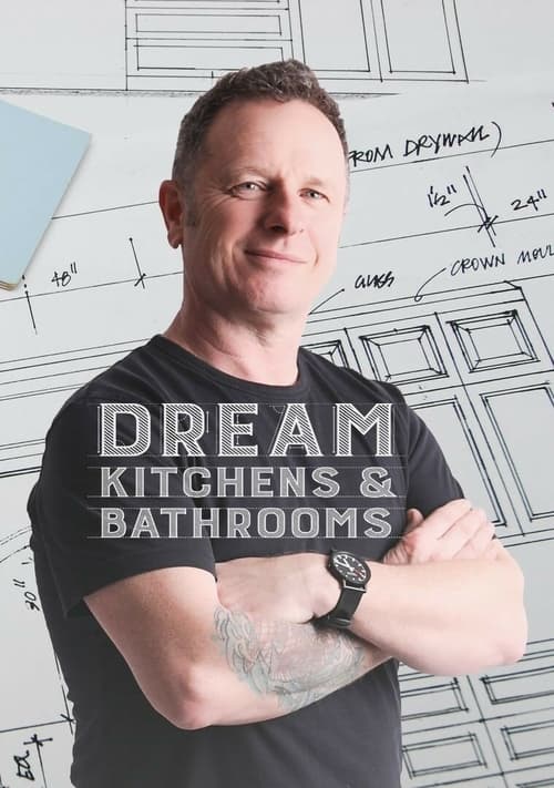 Poster Dream Kitchens & Bathrooms with Mark Millar
