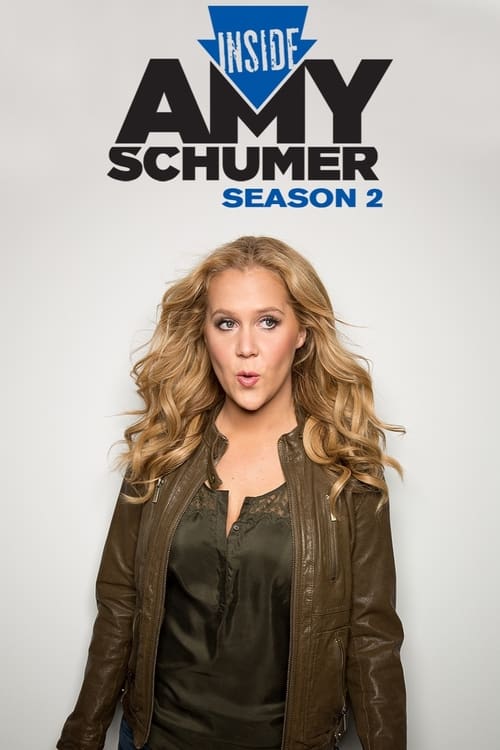 Where to stream Inside Amy Schumer Season 2