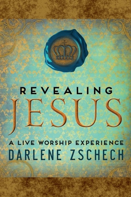 Darlene Zschech: Revealing Jesus movie poster player