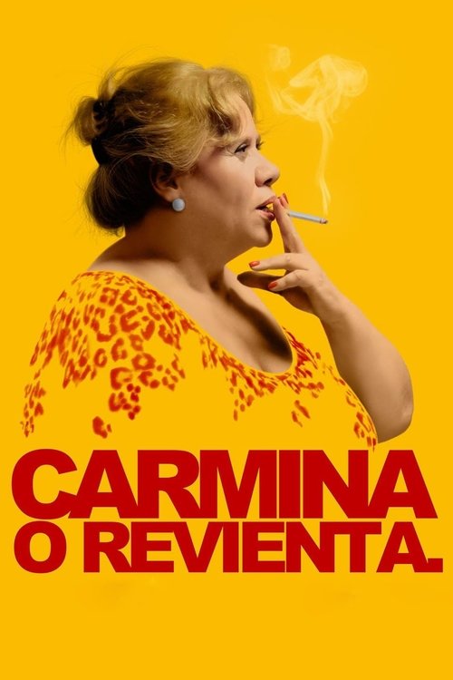 Carmina or Blow Up Movie Poster Image