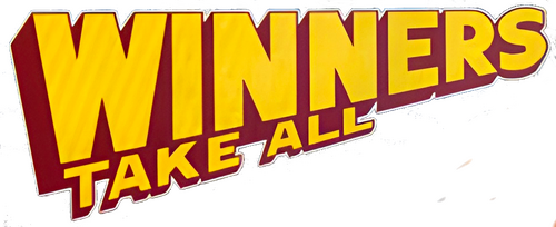 Winners Take All