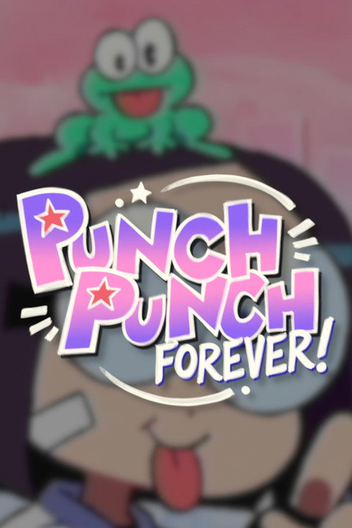 Punch Punch Forever! poster