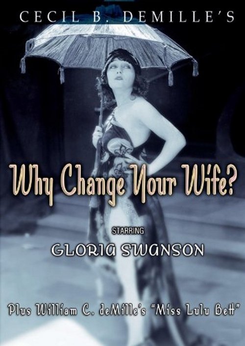 Why Change Your Wife? poster