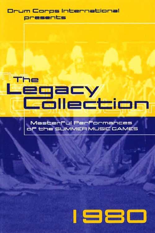 1980 DCI World Championships - Legacy Collection (1980) poster