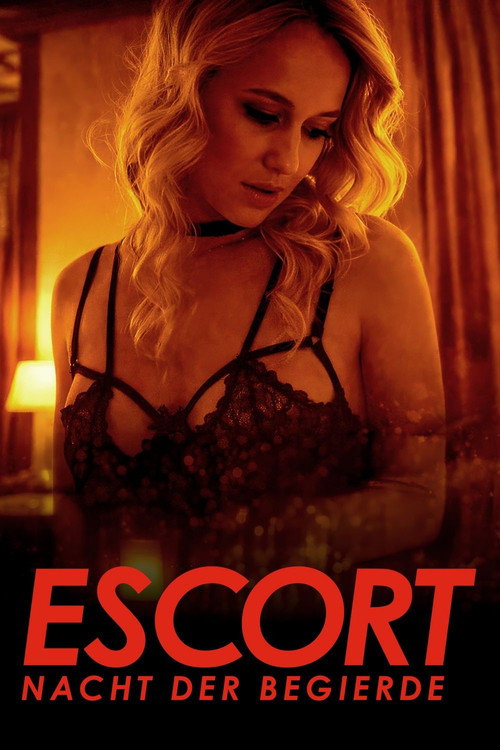 Escort - Nacht der Begierde