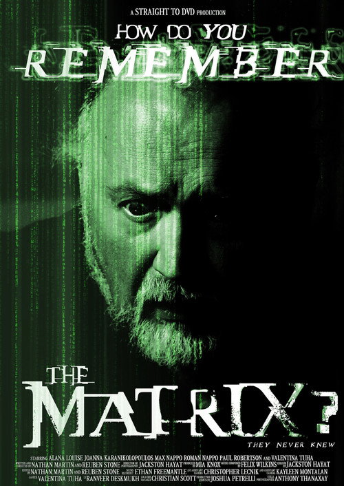 How Do You Remember The Matrix?