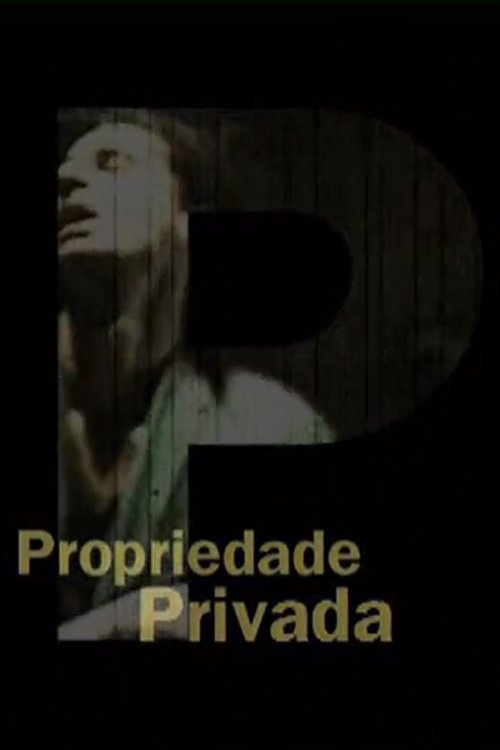 Propriedade Privada 2001