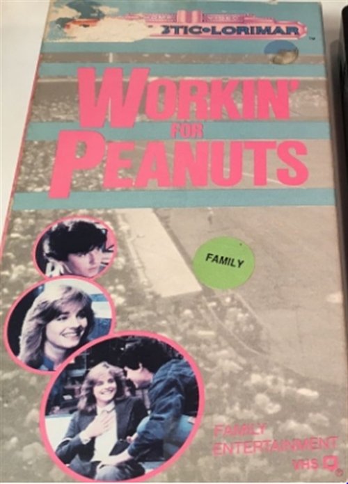 Workin' For Peanuts 1985