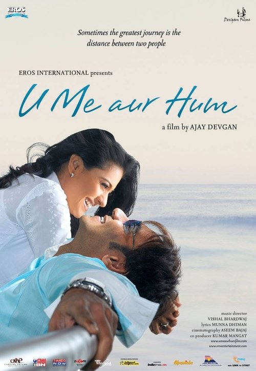 U Me Aur Hum 2008