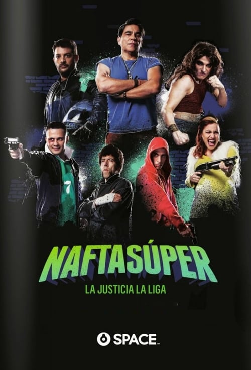 Poster da série Nafta Súper