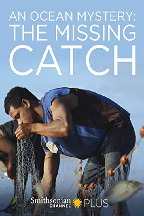An Ocean Mystery: The Missing Catch 2016