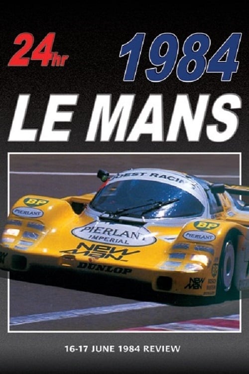 24 Hours of Le Mans Review 1984 (2008)