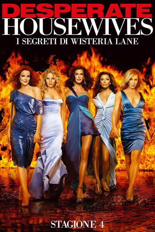 Locandina di Desperate Housewives - I segreti di Wisteria Lane – Stagione 4