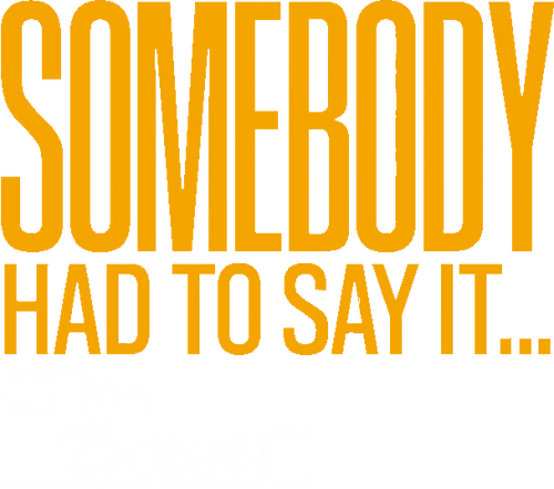 Jim Breuer: Somebody Had to Say It