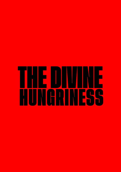 Poster zu The Divine Hungriness