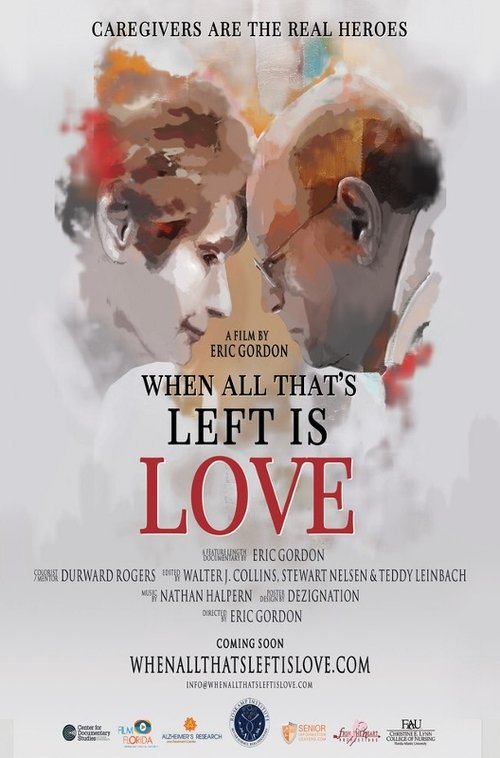 When All That's Left is Love poster