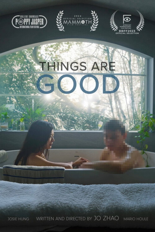 Things Are Good