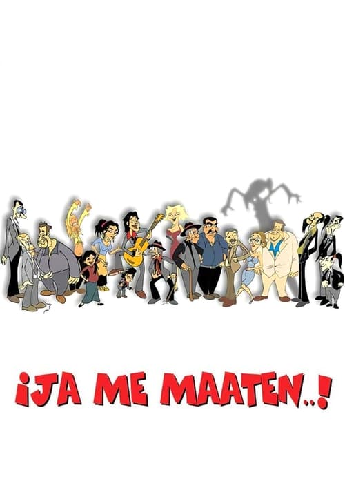 ¡Ja me maaten…!