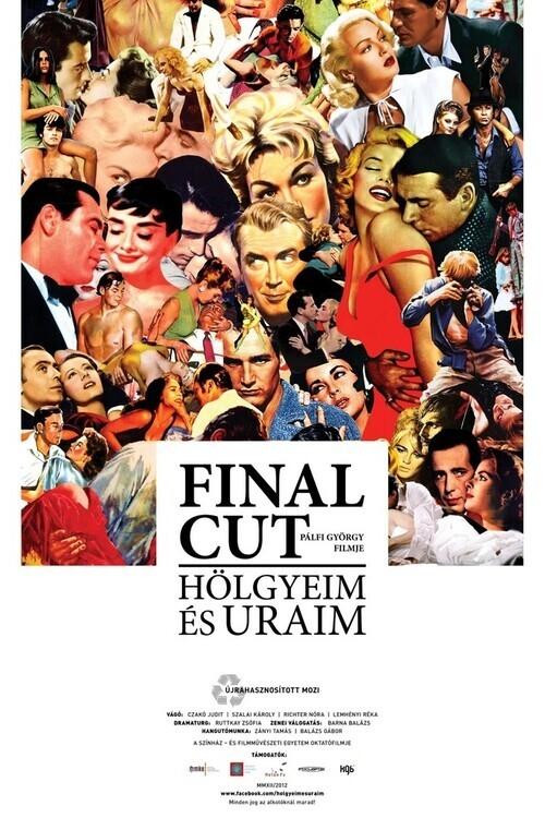 Final Cut: Hölgyeim és uraim (2012) poster