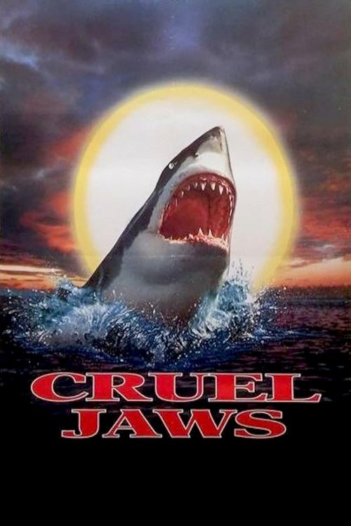 Cruel Jaws poster
