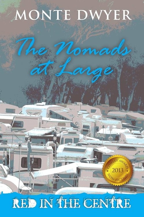 Red in the Centre: The Nomads at Large