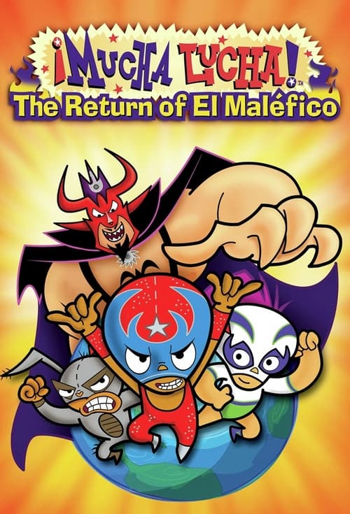 Image Mucha Lucha: The Return of El Malefico