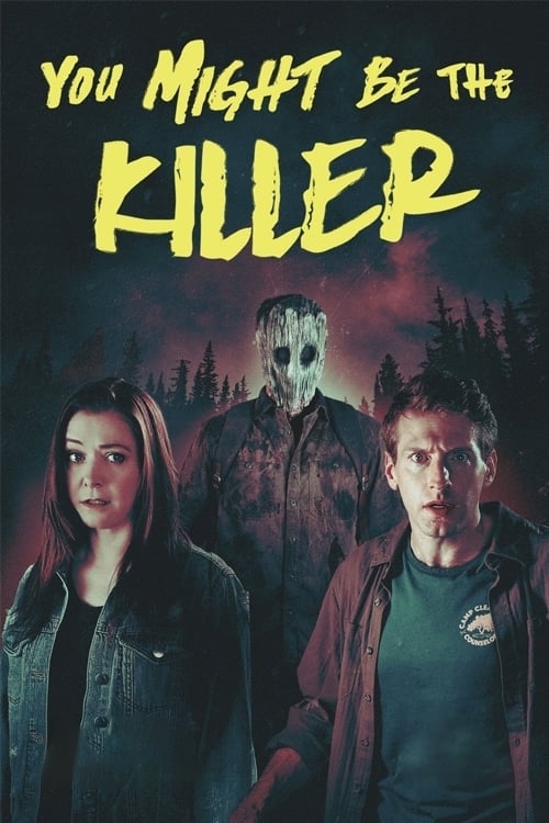 Poster You Might Be the Killer 2019