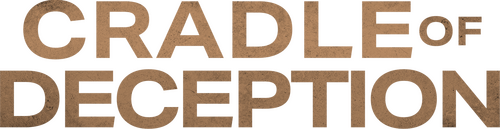 Cradle of Deception