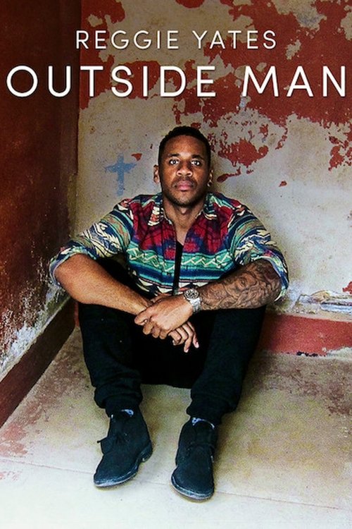 Poster Reggie Yates: Outside Man