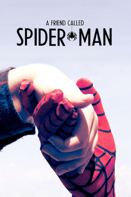 Poster for A Friend Called Spider-Man