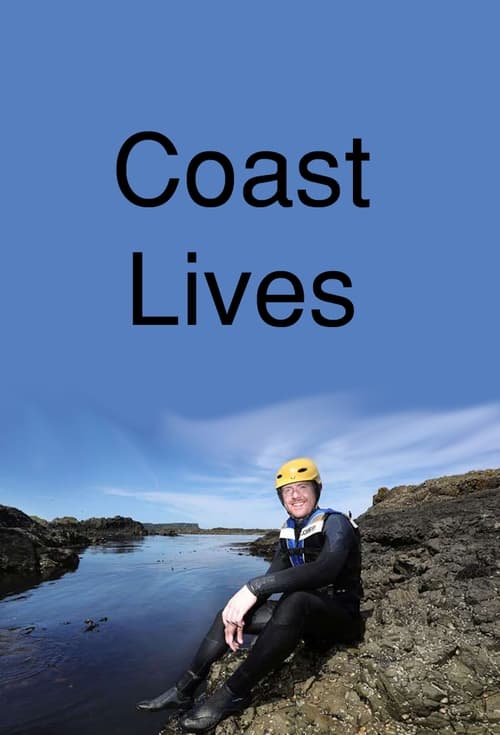 Coast Lives (2018)